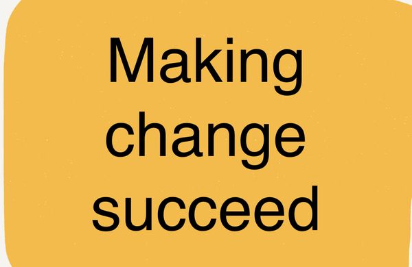 Making change succeed